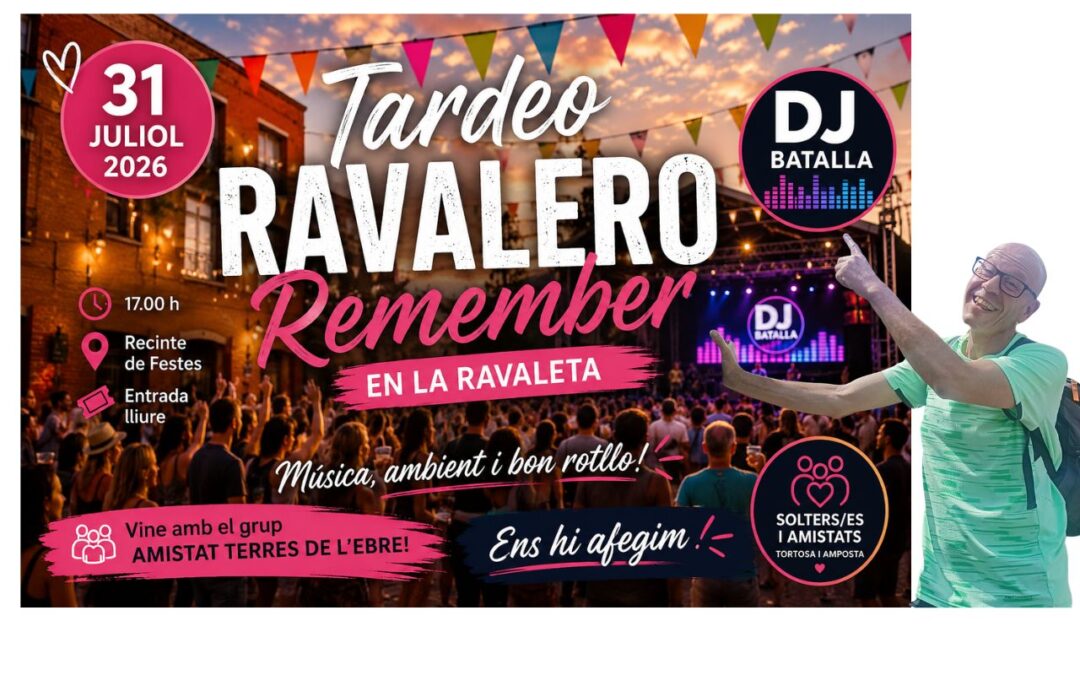 Tardeo remember Festes Majors La Ravaleta 2026